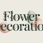 Flower Decoration